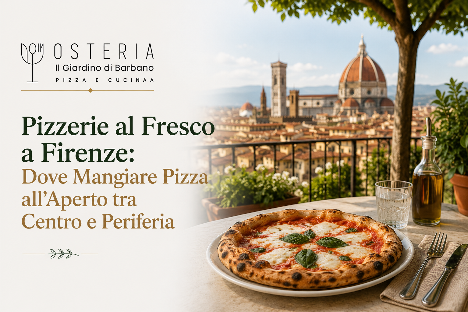 Pizzerie al Fresco a Firenze: Dove Mangiare all'Aperto